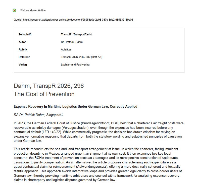Abstract of Patrick Dahm, ‘The Cost of Prevention – Expense Recovery in Maritime Logistics Under German Law, Correctly Applied’, TranspR 2026, 296–302 (Heft 7-8)