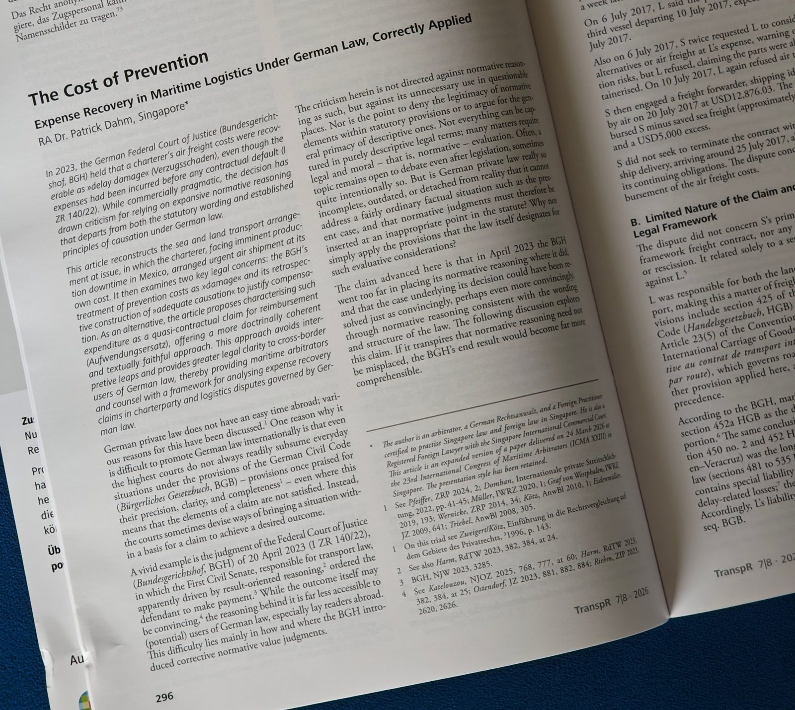 The article ‘The Cost of Prevention – Expense Recovery in Maritime Logistics Under German Law, Correctly Applied’ by Patrick Dahm, as printed in Transportrecht 2026, 296–302 (issue 7–8)